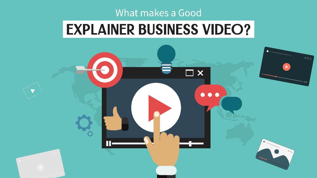 What Makes A Good Explainer Business Video? | Gridsglobal