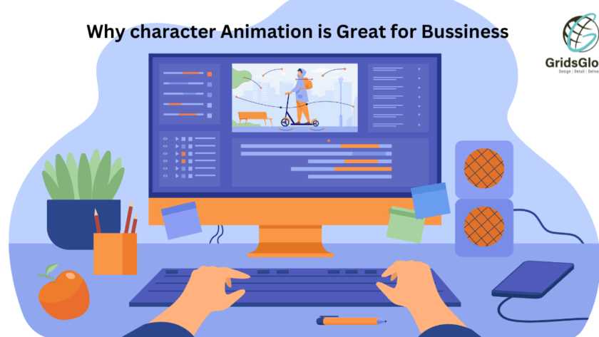 Why character Animation is Great for Bussiness